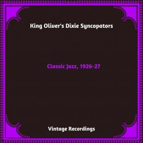 Download track New Wang Wang Blues King Oliver's Dixie Syncopators