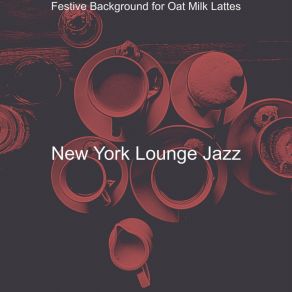 Download track Heavenly Ambience For Oat Milk Lattes Jazz Lounge