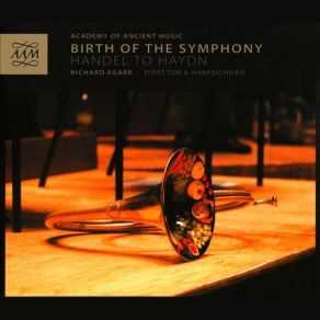 Download track Symphony No. 1 In E-Flat Major, K. 16 - III. Presto The Academy Of Ancient Music, Richard Egarr