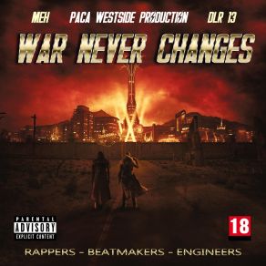 Download track War Never Changes DLR13Meh