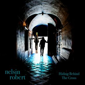 Download track Always There For Me Nelsin Robert