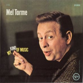 Download track You And The Night And The Music Mel Tormé