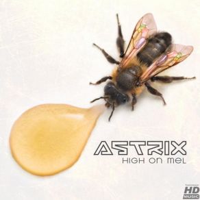 Download track Liquid Gold Astrix