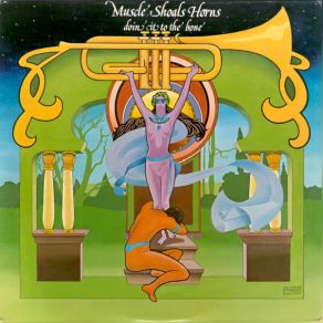 Download track Sexual Revolution Muscle Shoals Horns