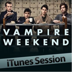 Download track I'M Going Down (ITunes Session) Vampire Weekend