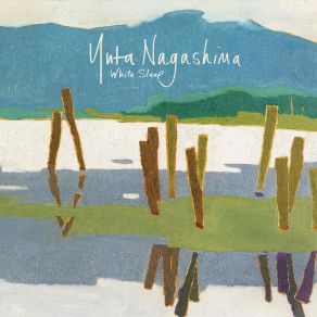 Download track Open River Yuta Nagashima