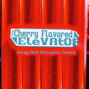 Download track She Reminded Me Of You The Cherry Flavored Elevator