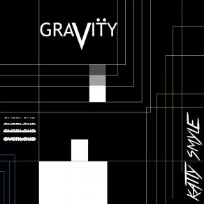 Download track Gravity Katty Smyle