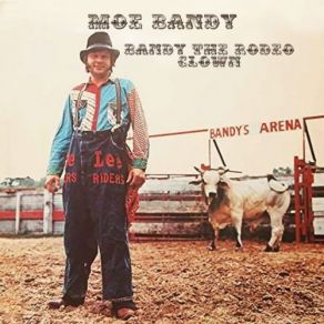 Download track Bandy The Rodeo Clown Moe Bandy