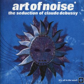 Download track Out Of This World [Version 138] Rakim, Claude Debussy, John Hurt, Sally Bradshaw, Charles Baudelaire, The Art Of Noise