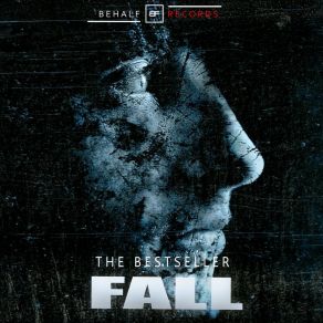 Download track Fall (Extended Mix) The Bestseller