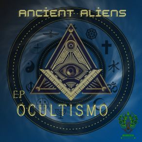 Download track Hechicera Ancient Aliens