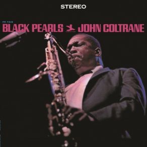 Download track Sweet Sapphire Blues John Coltrane