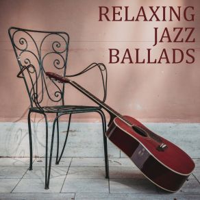 Download track Easy Listening Calmness Chilled Jazz