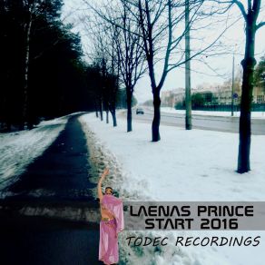 Download track Start 2016 (Original Mix) Laenas Prince