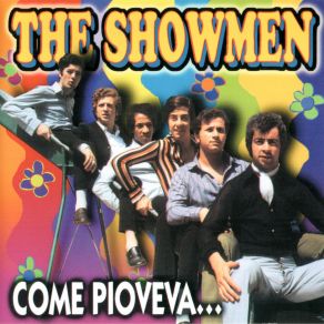 Download track Che Farai The Showmen