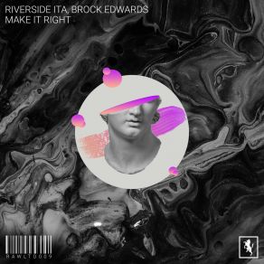 Download track Make It Right Brock Edwards