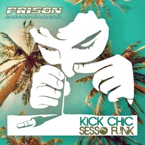 Download track Sesso Funk Kick Chic