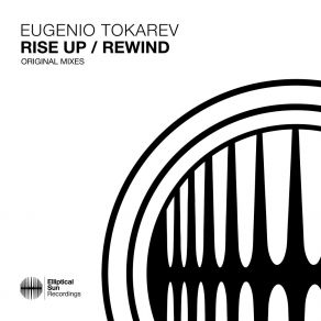 Download track Rise Up (Extended Mix) Eugenio Tokarev