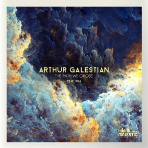 Download track The Path We Chose (Short Edit) Arthur Galestian