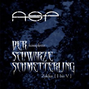 Download track Die Kleine Ballade Vom Schwarzen Schmetterling ASP