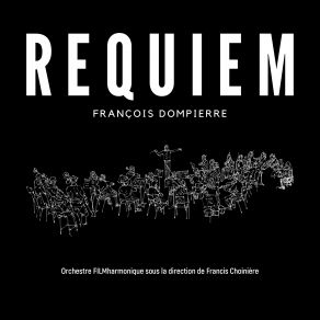 Download track Requiem: I. Introït-Kyrie Ensemble ArtChoralOrchestre FILMharmonique