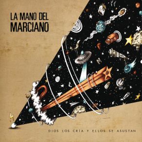 Download track Sonoro Y Colorido La Mano Del Marciano