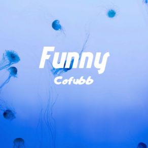 Download track Funny Cofu66