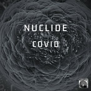 Download track Covid Nuclide