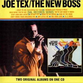 Download track Hold What You've Got Joe Tex