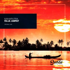 Download track Raja Ampat Mahaputra