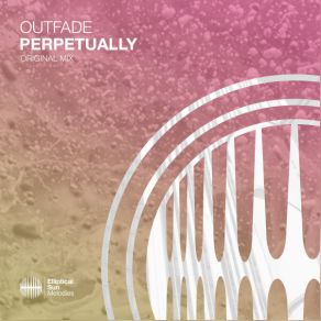 Download track Perpetually (Extended Mix) Outfade