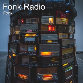 Download track Fonk Radio (1) Fonk