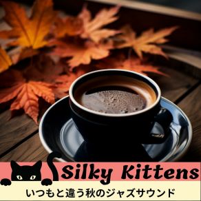 Download track Soothing Scents Soft Sounds Silky Kittens