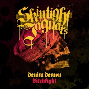 Download track Bitchfight Skintight Jaguars