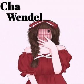 Download track In Your Eyes Cha Wendel