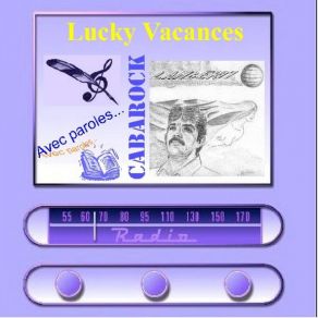 Download track Neigé Sur Mon Désert LUCKY VACANCES