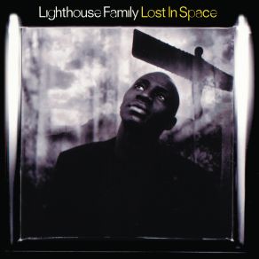 Download track Lost In Space (Itaal Shur's Full Mix) Lighthouse Family