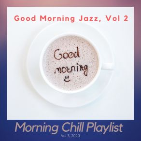 Download track Before Leaving Kiss Me Morning Chill Playlist