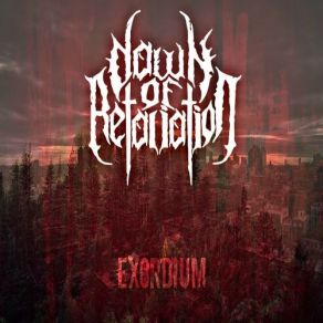 Download track The Great Heretic Dawn Of Retaliation