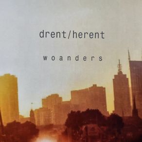 Download track Wenn I Bei Da Nacht Drent & Herent