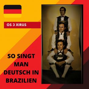 Download track Die Mädchen Von Brazilien Os 3 Xirus