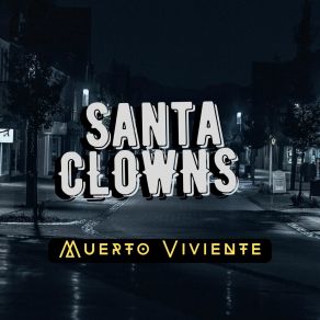 Download track Suficiente SANTA CLOWNS