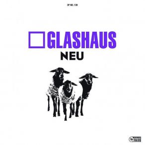 Download track Wunderbar Glashaus