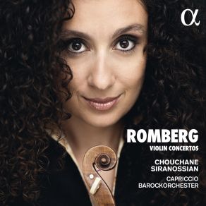 Download track Violin Concerto No. 4 In C Major: III. Rondo. Allegretto Romberg, Capriccio Barockorchester, Chouchane Siranossian