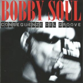 Download track Conseguenze Bobby SoulLes Gastones