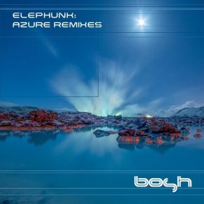 Download track Azure (Pedro Goya & Magazino Remix) Elephunk!