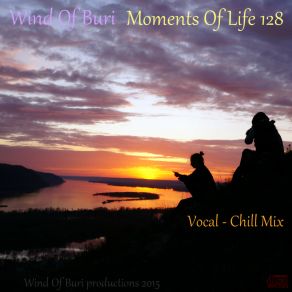 Download track Moments Of Life 128 1 Wind Of BuriFous De La Mer