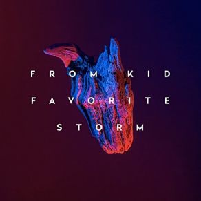 Download track Favorite Storm From Kid