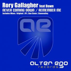 Download track Never Coming Down (JPL Remix) Rory Gallagher, Dawn